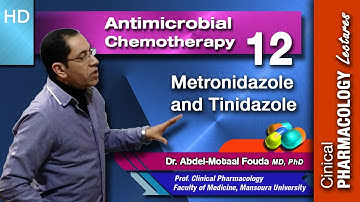 Antimicrobial Chemotherapy: Lecture 12: Metronidazole