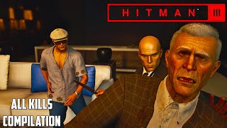 HITMAN 3 - DUBAI, On Top Of The World ALL KILLS Compilation