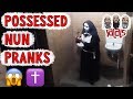 Possessed nun prank compilation