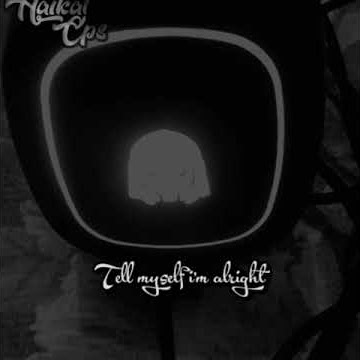 Story wa ~ i stay up all night