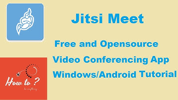 Jitsimeet Opensource video conferencing app Jitsi meet complete tutorial for windows and android