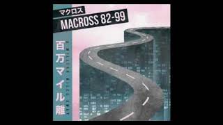 Download lagu マクロスMACROSS 82-99 - ESP Loop Edit