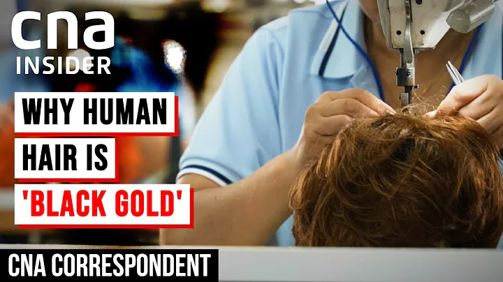 Human Hair Wigs: What Goes Into The Lucrative Trade? | CNA Correspondent | Full Episode - DayDayNews