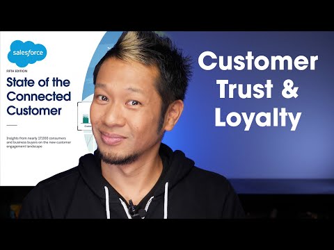 Trends in TRUST: Connecting with Your Customers | State of the Connected Customer  | Salesforce