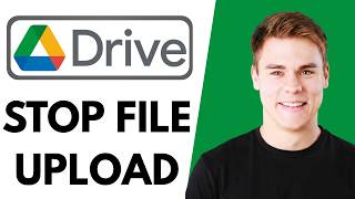 How to Stop the File Upload Process on Google Drive (Complete Tutorial) 2026