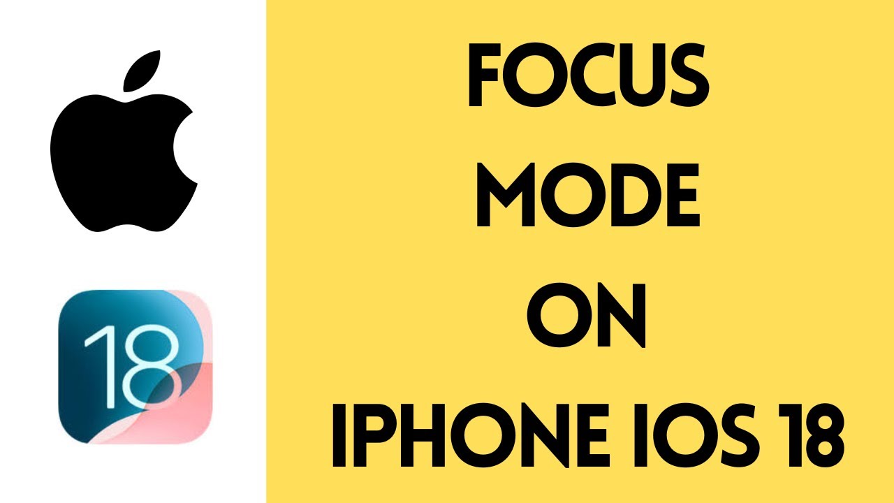 How to setup focus mode on iphone ios 18 use focus on iphone full