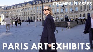 Paris: Art Exhibits in the Champs Elysées, Paris Museum of Modern Art and more...