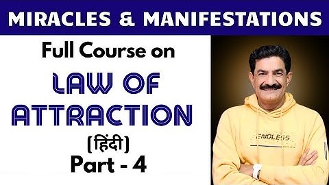 Full Course on Law of Attraction | Part 4 | Simply Ram Verma |