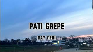 Lirik Lagu Pati Grepe - Ray Peni | Cover by; Bagus Wirata