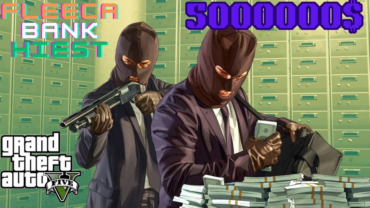 I Stole 5 Million Dollars in Fleeca Bank | GTA 5 - YouTube