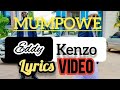 Eddy Kenzo Mumpowe best lyrics video 2022.
