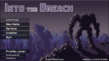 Into The Breach: Part 1