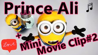 Prince Ali + Mini Movie Clip | Will Smith | Disney Aladdin | Funny Cute Song Music | Minions Singing