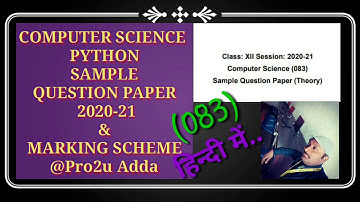 Marking scheme of cbse class 12 2020-21 Python, Computer Science python marking scheme (2020-21)