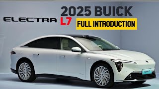 2025 Buick Electra L7 — The Future of Electric Luxury Has Arrived!