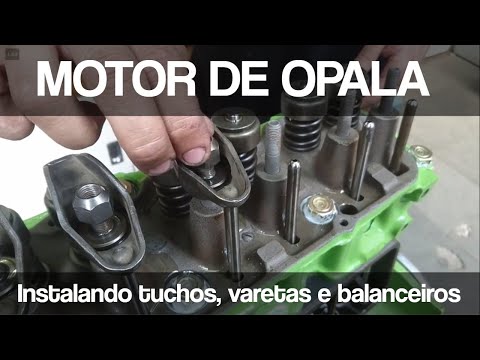 MOTOR DE OPALA - ACOMPANHE A INSTALAÇÃO DOS TUCHOS, VARETAS E BALANCEIROS PELO MÉTODO G34