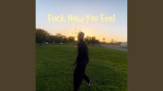 How You Feel