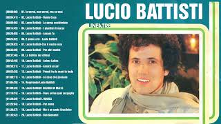 Migliori Canzoni Di Lucio Battisti - Canzoni Più Famose Di Lucio Battisti - Lucio Battisti Canzoni