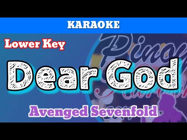 Dear God by Avenged Sevenfold (Karaoke : Lower Key)