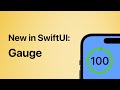 New in SwiftUI: Gauge View
