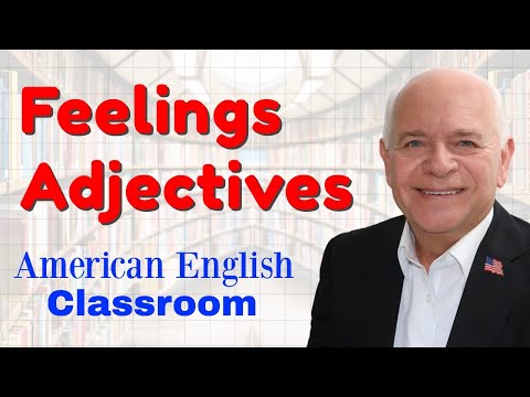 Learn Feelings прилагательные Урок американского английского