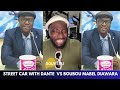 STREET CAR WITH DANTE VS BOUBOU MABEL DIAWARA STREET CAR WITH DANTE VS BOUBOU MABEL DIAWARA