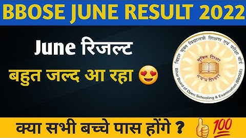 bbose june result 2022 - Big Update |जल्द आ रहा है रिजल्ट 😍 | bbose result 2022 | bbose exam result