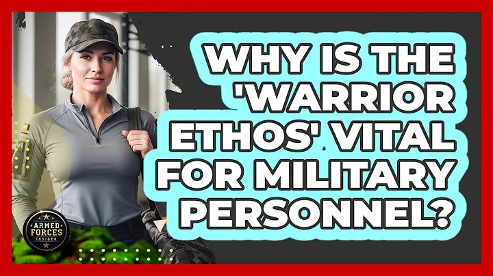 Why Is The 'Warrior Ethos' Vital For Military Personnel? - Armed Forces Insider