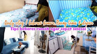 DAILY VLOG | BEBERES KAMAR,RUANG TAMU & DAPUR | 5 TIPS BEBERES RUMAH AGAR CEPAT SELESAI✨