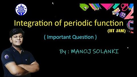 Integration of periodic function || IIT JAM