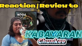 Reaction/Review to Kabayaran - Chunkee | Prod. by @AngProyekto