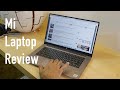 Mi Notebook Horizon Laptop Review with Pros & Cons after 2 Months