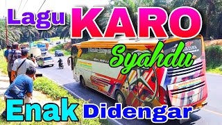 LAGU KARO SYAHDU POPULER 2024 || ENAK DIDENGAR DI PERJALANAN - RINDU KAMPUNG