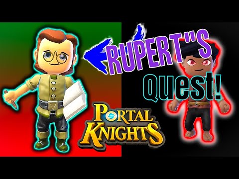 Rupert's Quest! Squire's Knoll... Level 1 Warrior! - Portal Knights