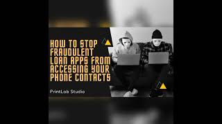How to Stop Fraudulent Loan Apps From Accessing Your Phone Contacts. screenshot 3