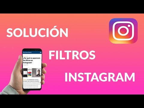 Solución a ¿Por qué no me Salen los Filtros en Instagram?