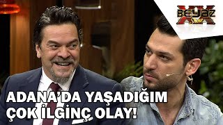 Murat Yıldırım'ın Adana'da Başına Gelenler Gülme Kriizine Soktu! - Beyaz Show