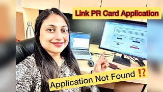 Link Canadian PR Card Application with IRCC/CIC/GCKey account  | Haven’t Received PR Card Yet!☑