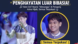 Download Lagu PENGHAYATAN LUAR BIASA! Valen DA7 Nyanyi \ MP3