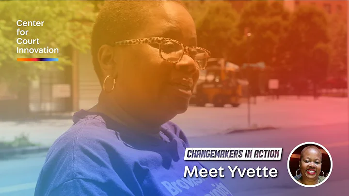 Changemakers in Action: Meet Yvette, Program Manag...