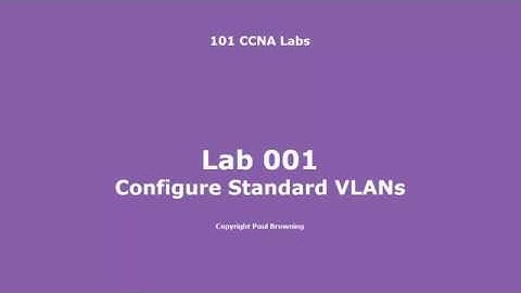CISCO TUTORIAL- Configuring standard VLANs on Catalyst Switches