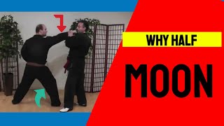 🔴Why Half Moon With Attack For Self Defense Techiques- ZEN In Karate - Self Defense - Jim Brassard