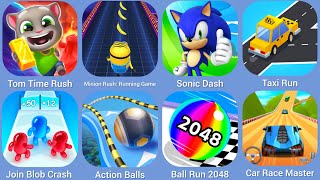 Tom Time Rush, Minion Rush, Sonic Dash, Taxi Run, Join Blob Crash, Action Balls, BallRun2048