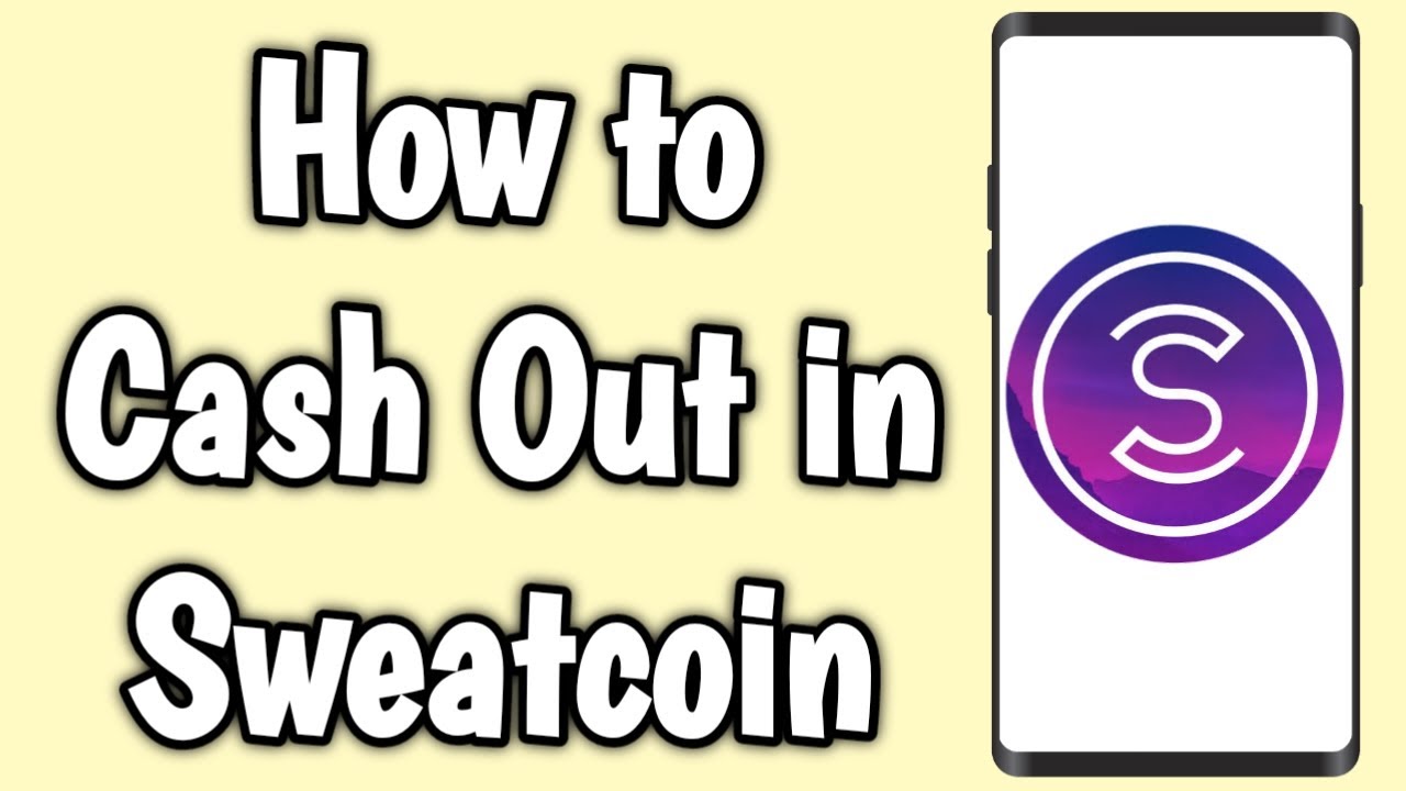 How to Cash Out in Sweatcoin YouTube