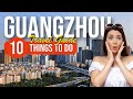 Top 10 things to do in guangzhou china 2023