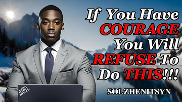 The Courageous Choice: Refusing to Embrace the Lie