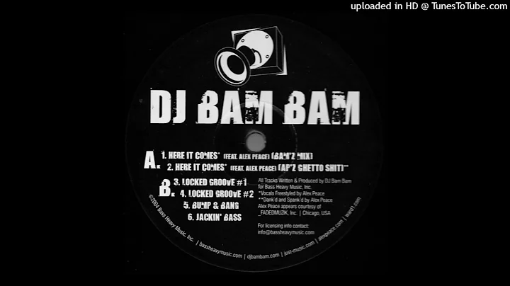 DJ BAM BAM feat. ALEX PEACE - HERE IT COMES (AP'Z GEHTTO SHIT REMIX)