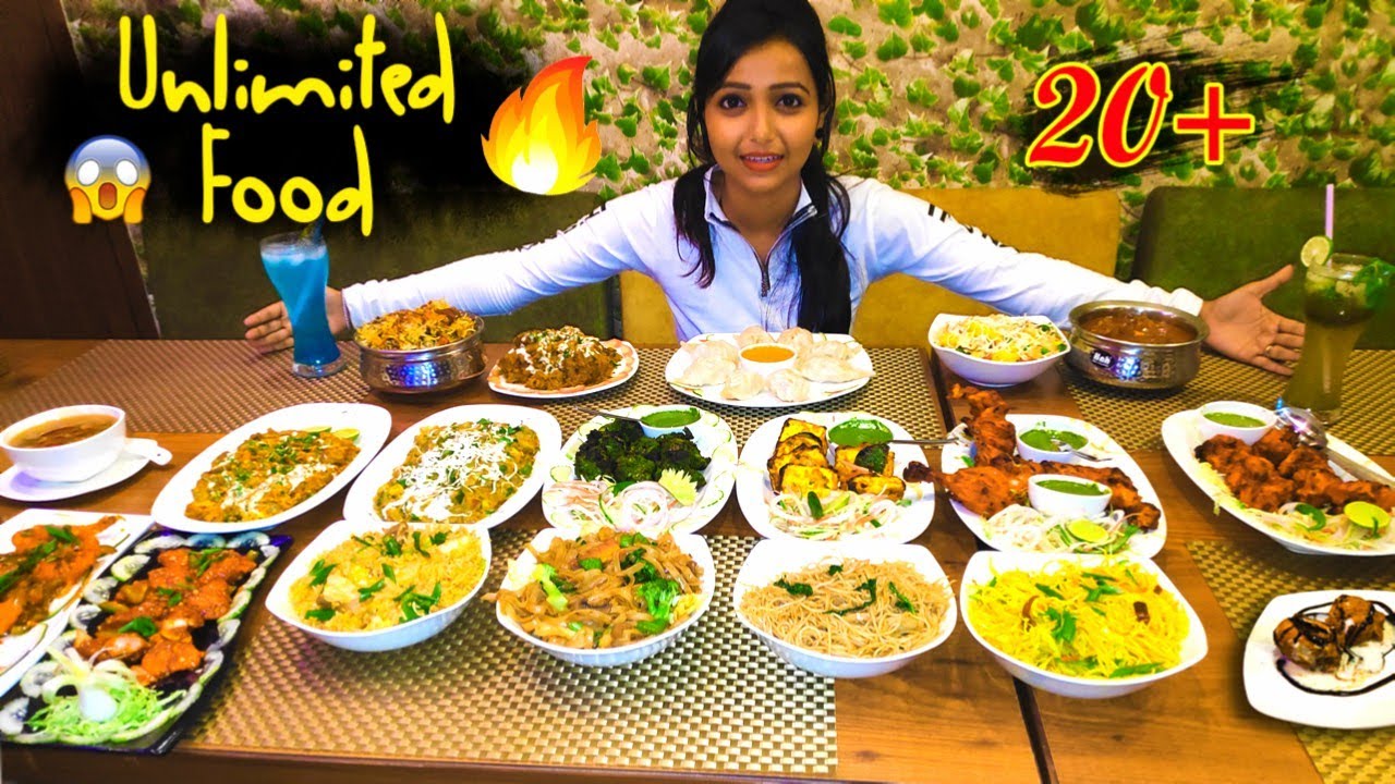 Unlimited Food 299? 20 Dishes Unlimited Food Indian Food Street