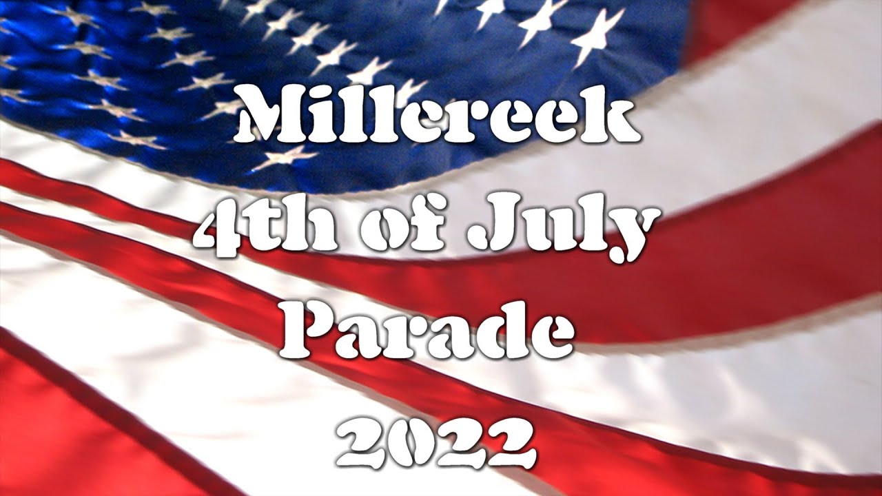 Millcreek 4th Of July Parade 2022 YouTube