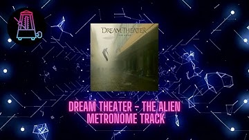 Dream Theater - The Alien Metronome/Click Track